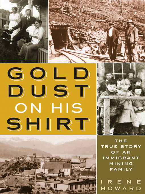 Title details for Gold Dust On His Shirt by Irene Howard - Wait list
